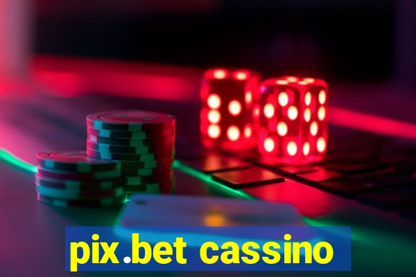 pix.bet cassino